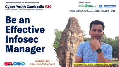 Cyber Youth Cambodia #20: Be an effective Infosec Manager